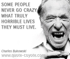 charles-bukowski-crazy-quotes.jpg