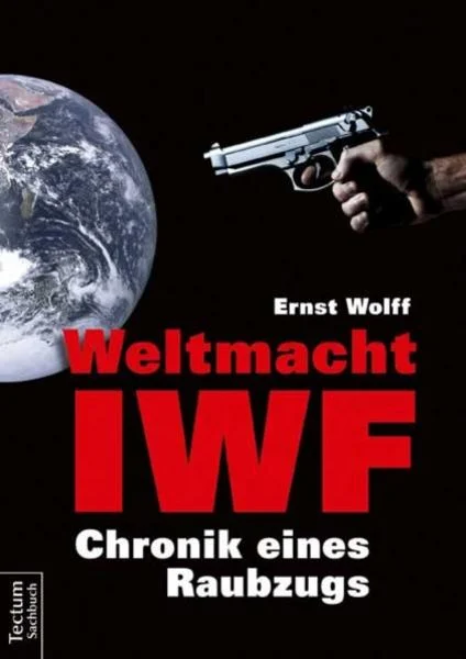 weltmacht-iwf-taschenbuch-ernst-wolff.webp