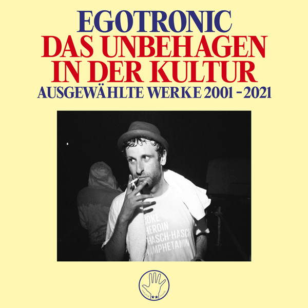 egotronic-das-unbehagen-in-der-kultur.jpg