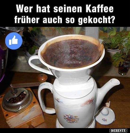 fr__her_kaffe_gekocht.jpg