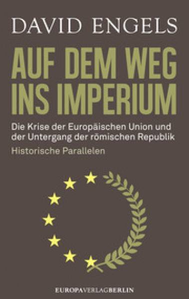 david-engels_auf-dem-weg-ins-imperium.jpg