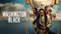 Washington Black: Trailer zur neuen Abenteuerserie von Disney+